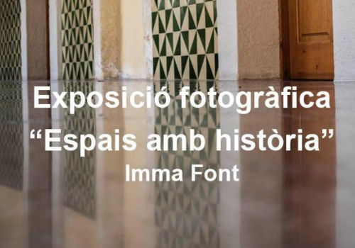Foto detall del cartell de l'exposició fotogràfica 'Espais amb història'