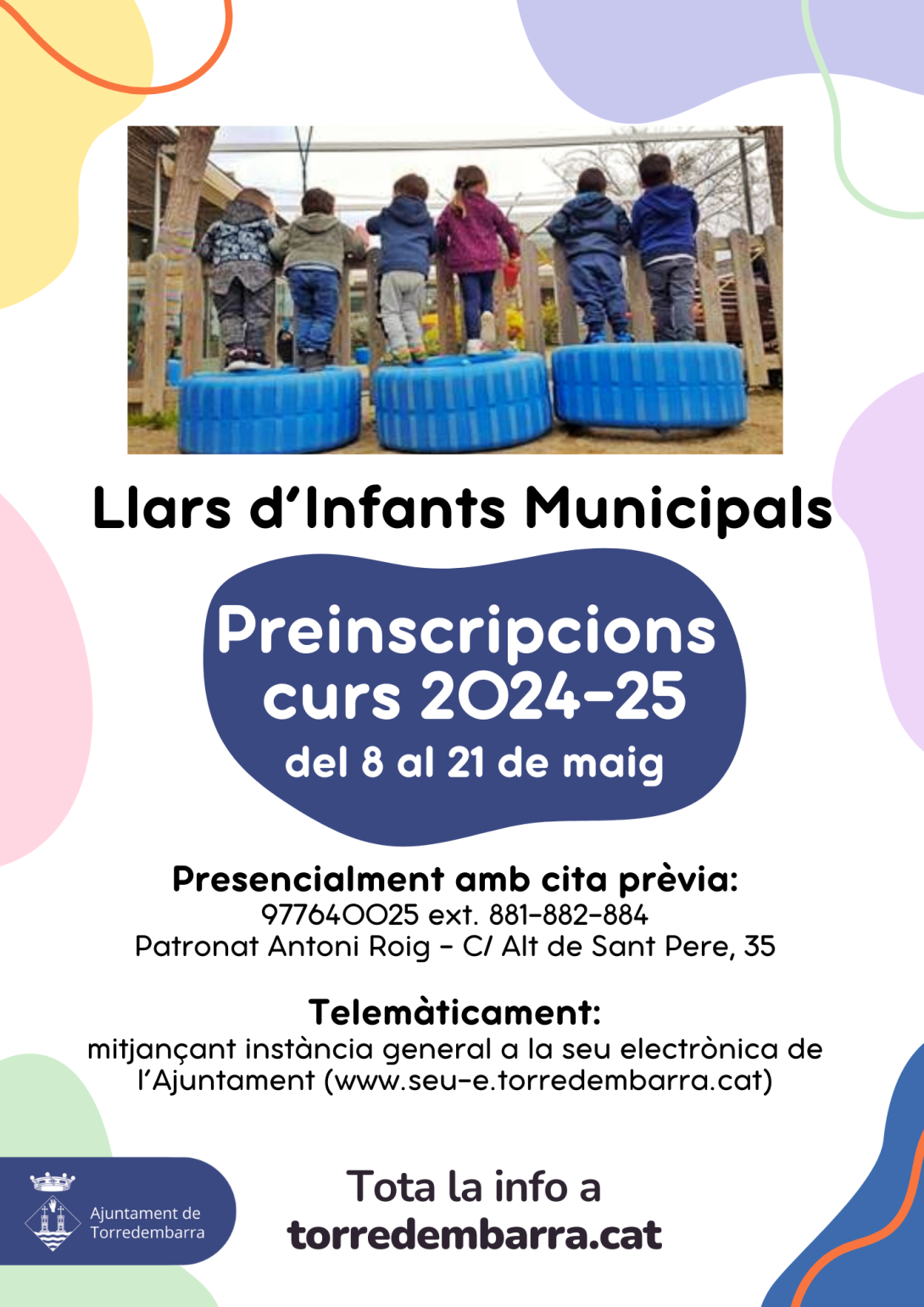 Cartell informatiu de les preinscripcions a les llars d'infants municipals