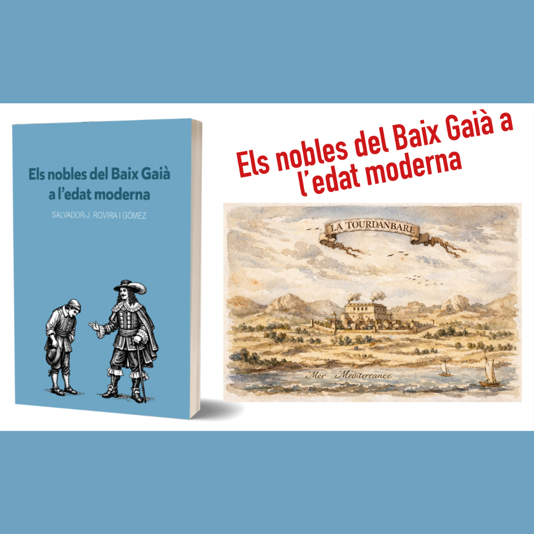 Els nobles del Baix Gaià a l'edat moderna