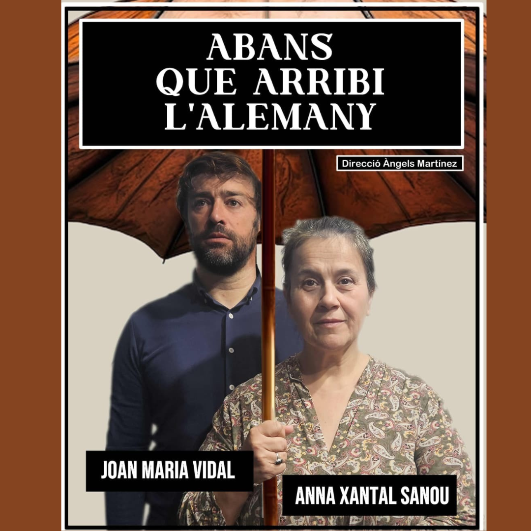 Representació teatral de l’obra ‘Abans que arribi l’alemany’